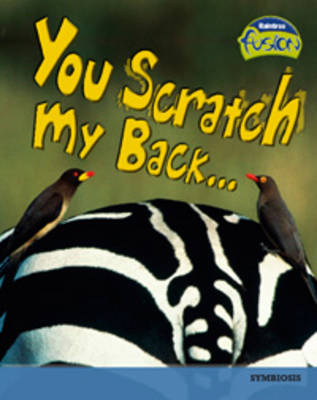 You Scratch My Back?: Interdependence and Symbiosis