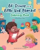 Lil Duwop and the Little Red Blanket Coloring Book