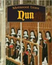 Medieval Lives: Nun