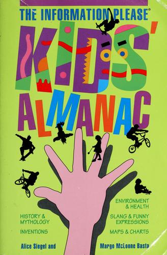 The Information Please Kids' Almanac