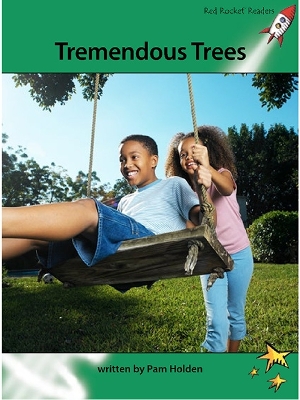 Red Rocket Readers: Advanced Fluency 2 Non-Fiction Set A: Tremendous Trees (Reading Level 26/F&P Level P)