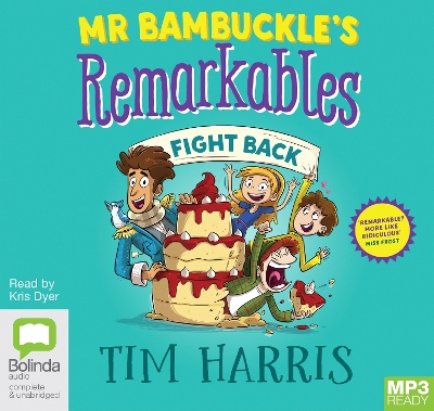Mr Bambuckle's Remarkables Fight Back