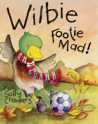 Wilbie - Footie Mad
