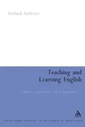 Teaching and Learning English: A Guide to Recent Research and its Applications