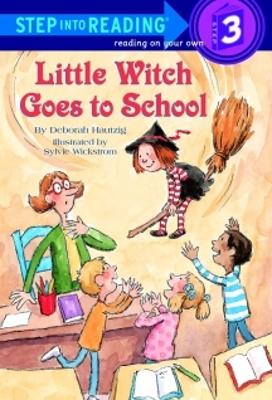 Little Witch Goes to School: A Little Witch Book