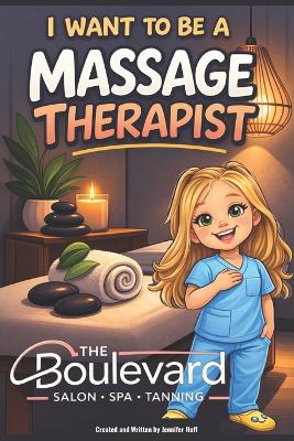 I Want to Be a Massage Therapist