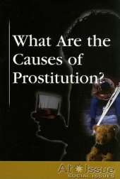 What Are the Causes of Prostitution?