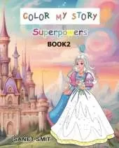 Color My Story: Superpowers