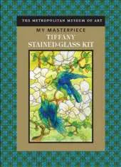 My Masterpiece: Tiffany Stained-Glass Kit