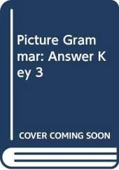 Picture Grammar: Answer Key