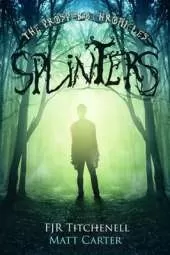 Splinters