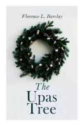 The Upas Tree: Christmas Classic