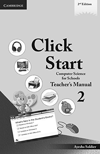 Click Start Level 2 Teacher's Manual: Computer Science for Schools