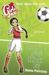 Girls FC 8: Can't I Just Kick It?