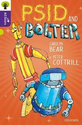 Oxford Reading Tree All Stars: Oxford Level 11 Psid and Bolter: Level 11