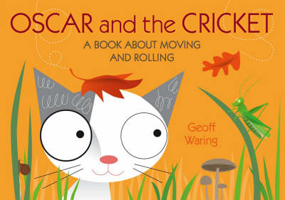 Oscar & The Cricket: A Book About Moving
