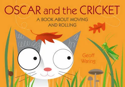 Oscar & The Cricket: A Book About Moving
