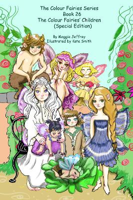 The Colour Fairies Series: The Colour Fairies' Children Special Edition
