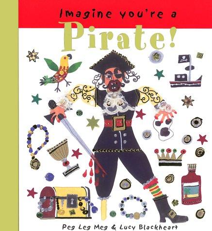 Imagine You're a Pirate