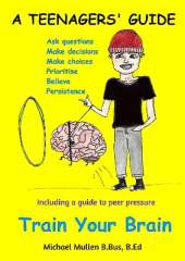 A Teenager's Guide: Train Your Brain