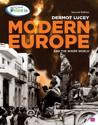 Modern Europe and the Wider World: History for Leaving Certificate