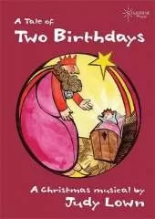 Two Birthdays, a Tale of