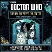 Doctor Who: The Day She Saved the Doctor: Four Stories from the TARDIS