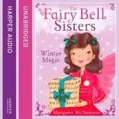 The Fairy Bell Sisters: Winter Magic