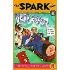 Spark Files 6: Dark Forces
