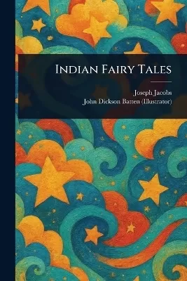 Indian Fairy Tales