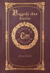 Raggedy Ann Stories (100 Copy Limited Edition)