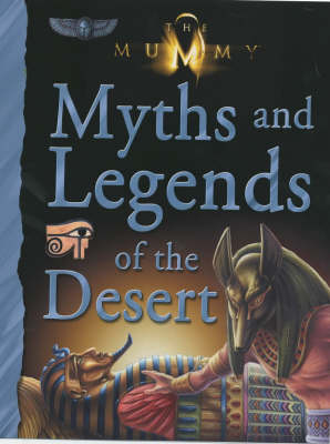 Myths and Legends of the Desert