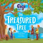 Gigi and the Giant Ladle: The Treasured Tree