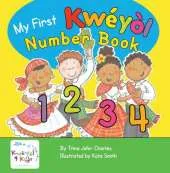 My First Kweyol Number Book: Counting in Kweyol