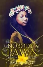 Nobody's Pawn