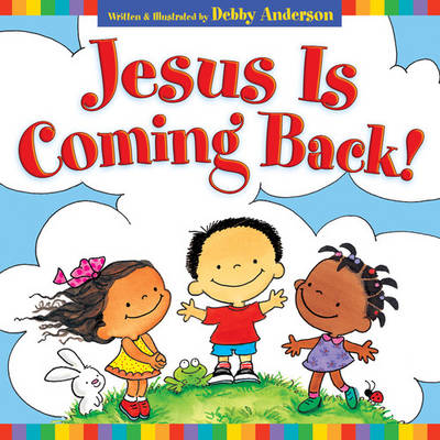 Jesus is Coming Back!