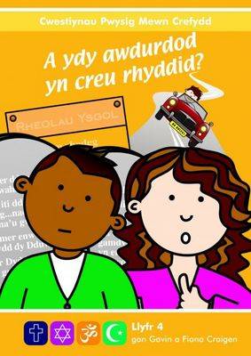 A Ydy Awdurdod Yn Creu Rhyddid?