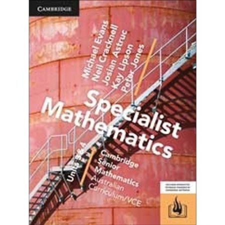 CSM VCE Specialist Mathematics Units 3 and 4