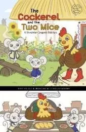 The Cockerel and the Two Mice: A Ukrainian Graphic Folktale
