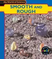 My World of Science: Rough and Smooth Paperback