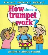 How Does A Trumpet Work?