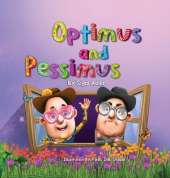Optimus and Pessimus: Children's books about emotions