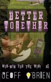 Better Together