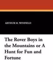 The Rover Boys in the Mountains