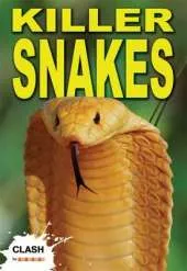 Clash Level 1: Killer Snakes