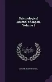 Seismological Journal of Japan, Volume 1