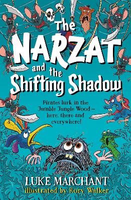 The Narzat and The Shifting Shadow
