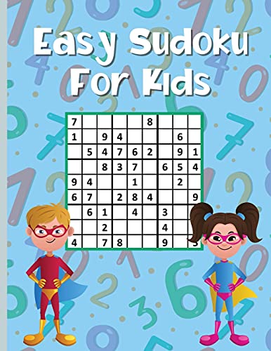 Easy Sudoku For Kids: 300 Sudoku puzzles for Smart Kids 9x9 with solutions