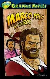 Oxford Reading Tree: Level 14: Treetops Graphic Novels: Marco Polo and the Roc