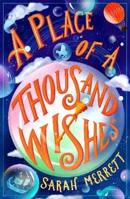 A Place of a Thousand Wishes